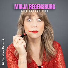 Mirja Regensburg - ALLES WIRD GUT! 20.03.2027 PaderHalle
