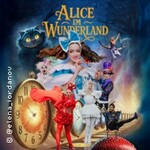 Alice im Wunderland - Circus Show 2026 - Show für die ganze Familie