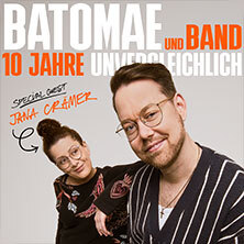 Batomae & Band mit Jana Crämer - 10 Jahre Unvergleichlich – Tour Paderborn