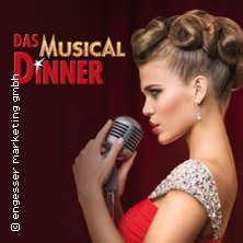 Das Musical Dinner - Kulinarischer Genuss und garantierte Unterhaltung 30.01.2027 sKreuz - Ringhotel