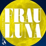 Frau Luna - Operette in zwei Akten