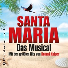 Santa Maria - Das Musical: Insel wie aus Träumen geboren 07.11.2026 PaderHalle