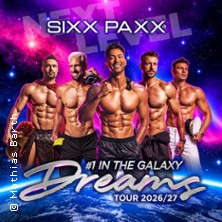 SIXX PAXX - Dreams Tour 2026/27 07.04.2027 PaderHalle