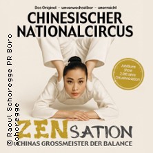 Chinesischer Nationalcircus - ZENsation - Chinas Grossmeister der Balance 31.12.2026 PaderHalle