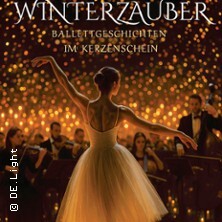 Winterzauber: Ballett-Geschichten im Kerzenschein - mit Kammerorchester Horn-Bad Meinberg