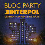 Premium Ticket - Bloc Party & Interpol