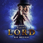Der kleine Lord - Das Musical | Premiere